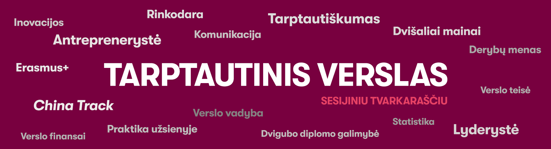 sesijinis tarpt verslas