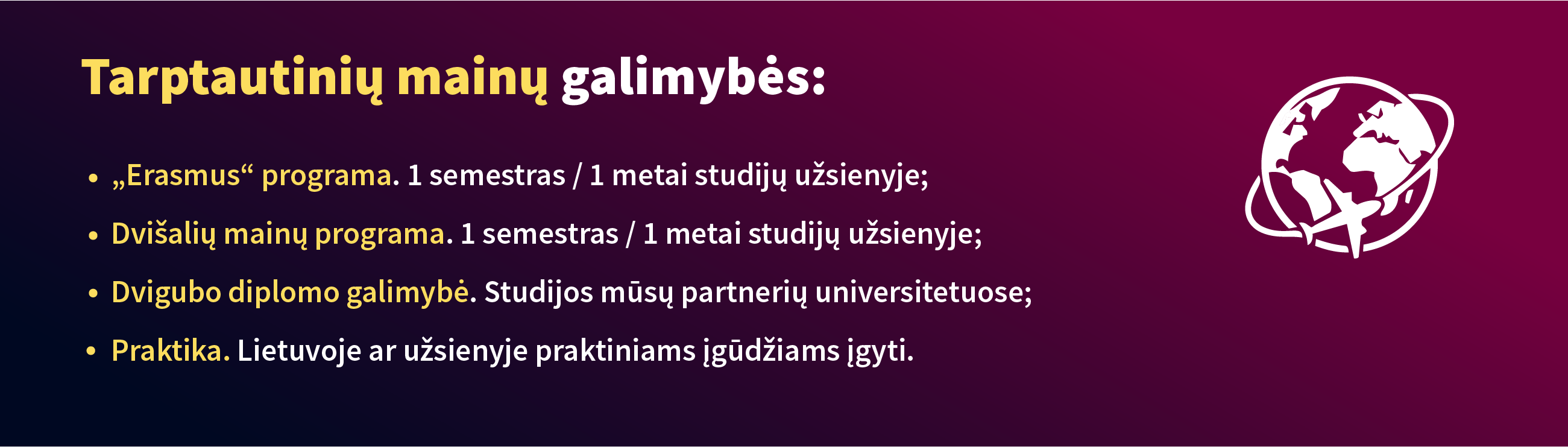 Tarptaut.mainų galimybės